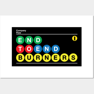 End to End Burners Posters and Art